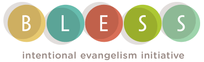 BLESS intentional Evangelism Initiative